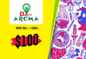 Deal 19: $100 10 Pre Rolls and 1 Edible