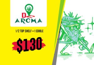 Deal 1: $130 1/2 OZ Top Shelf and 1 Edible